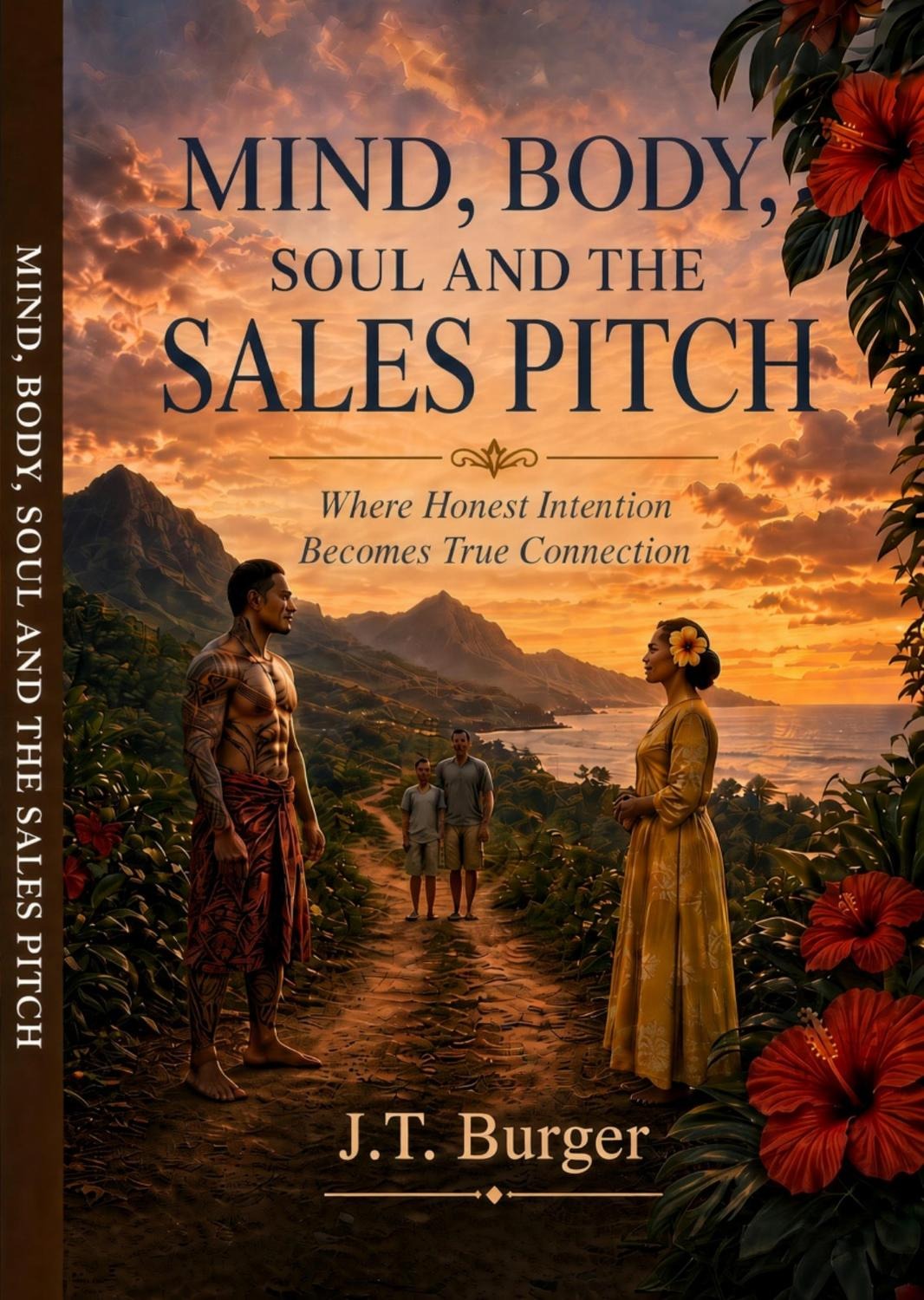 Mind, Body, Soul and the Sales Pitch
